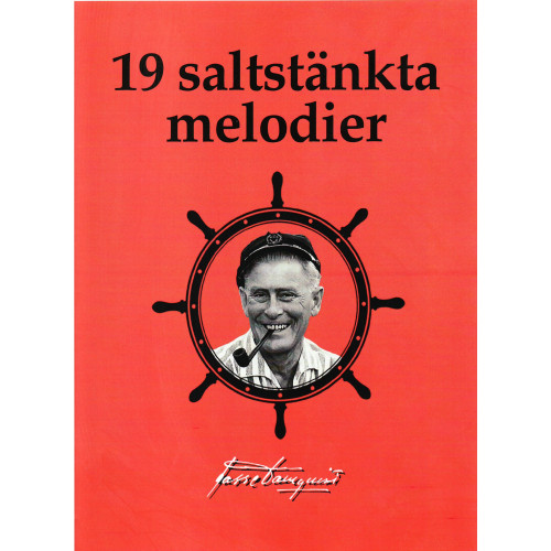 Lasse Dahlquist 19 saltstänkta melodier (häftad)