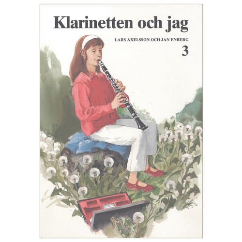 Lars Axelsson Klarinetten och Jag 3 (häftad)