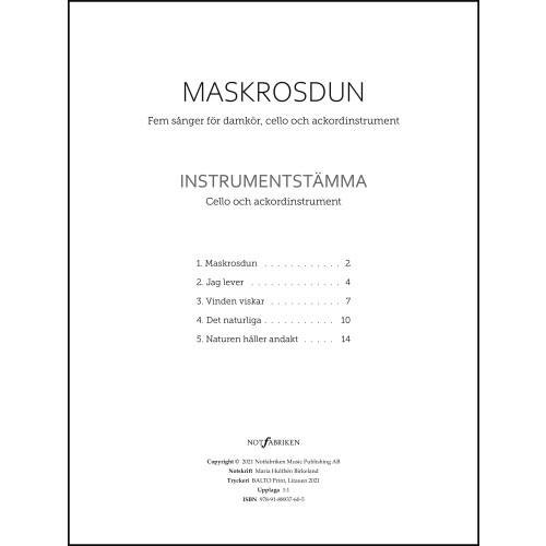 Notfabriken Maskrosdun : fem sånger för damkör, cello och ackordinstrument. Instrumentstämma (häftad)