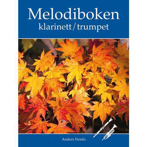 Anders Norén Melodiboken Klarinett / Trumpet (häftad)