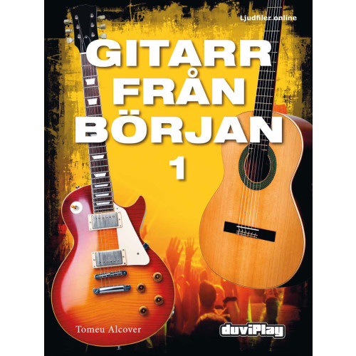 Tomeu Alcover Gitarr från Början 1 : Ljudfiler online (häftad)