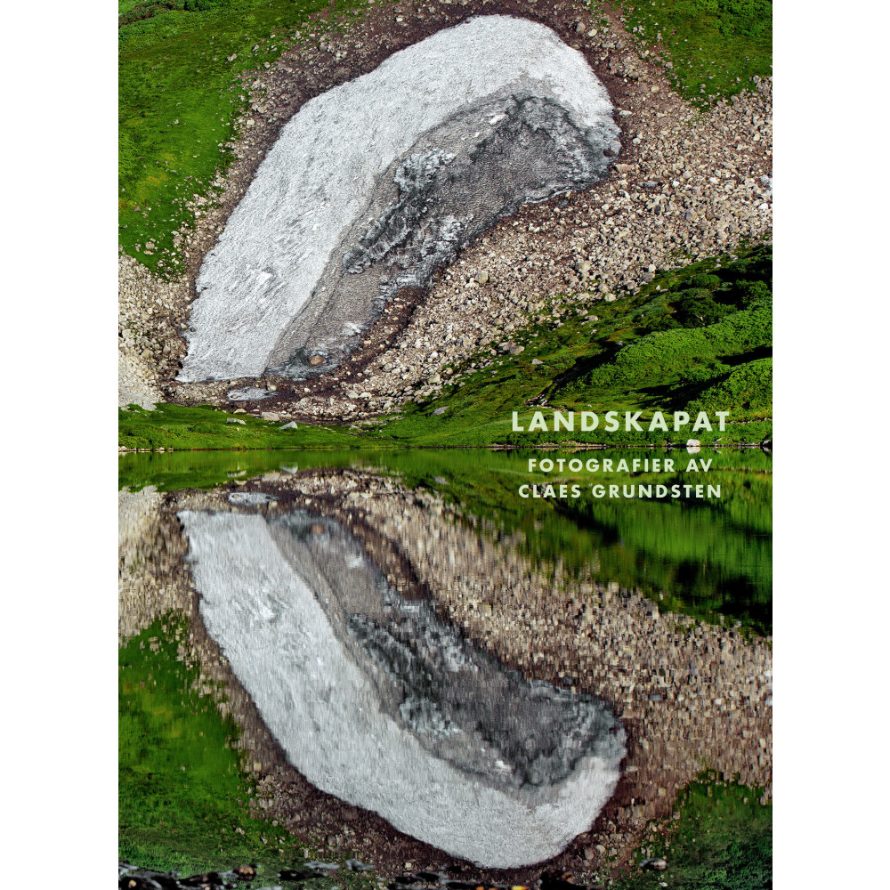 Produktbild för Landskapat : fotografier av Claes Grundsten (inbunden)