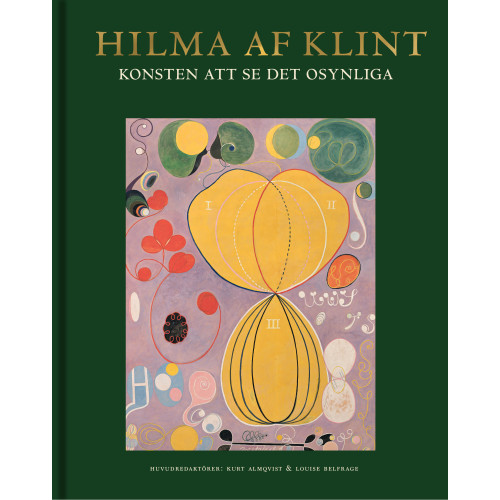 Kurt Almqvist Hilma af Klint : konsten att se det osynliga (bok, klotband)