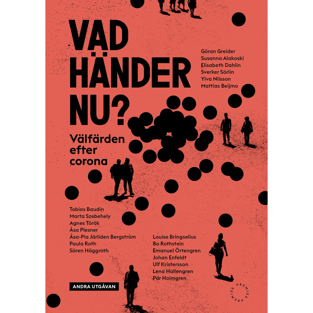 Produktbild för Vad händer nu? : välfärden efter corona (bok, danskt band)