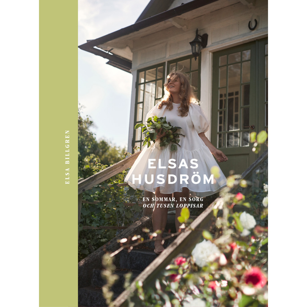 Produktbild för Elsas husdröm : en sommar, en sorg och tusen loppisar (inbunden)