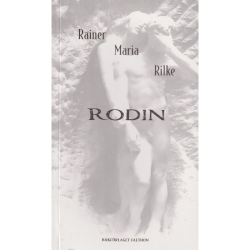 Rainer Maria Rilke Rodin (bok, danskt band)