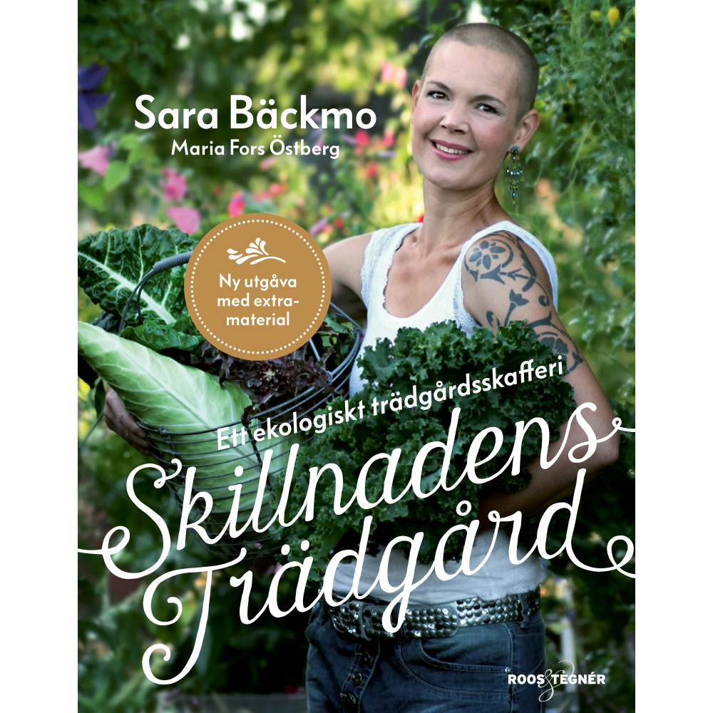 Produktbild för Skillnadens trädgård : ett ekologiskt trädgårdsskafferi (inbunden)