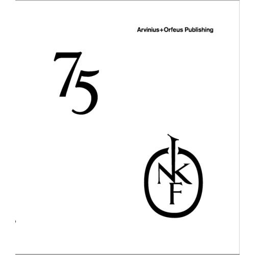 Arvinius+Orfeus Publishing 75 years : The Nordic Art Association's Swedish Section (häftad, eng)