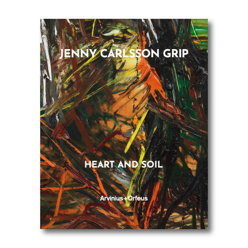 Jenny Carlsson Grip Heart and soil (inbunden)
