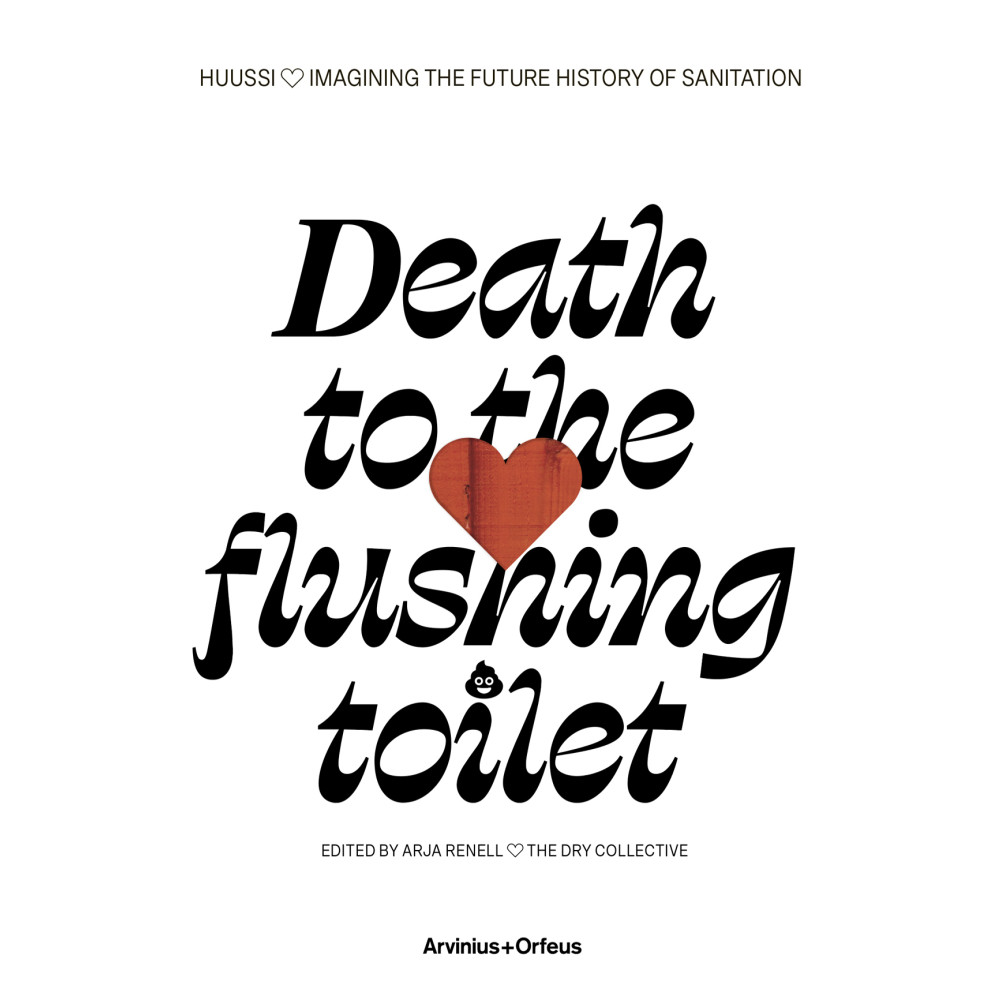 Produktbild för Death to the flushing toilet (häftad, eng)