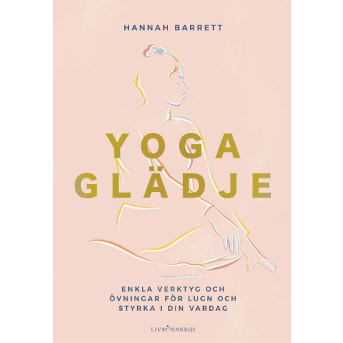 Hannah Barrett Yogaglädje (inbunden)