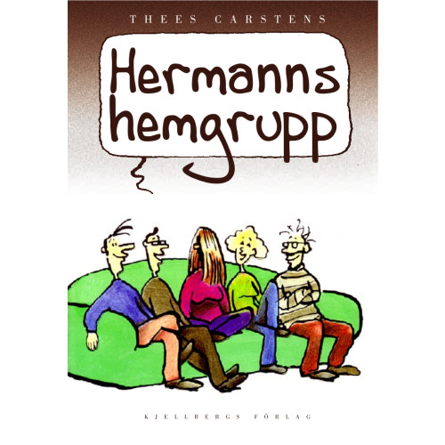 Thees Carstens Hermanns hemgrupp (häftad)