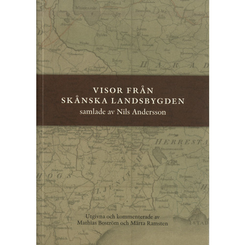 Nils Andersson Visor från skånska landsbygden (bok, danskt band)