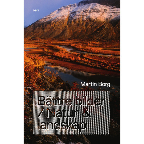 HME Publishing Bättre bilder / Natur & landskap (bok, danskt band)