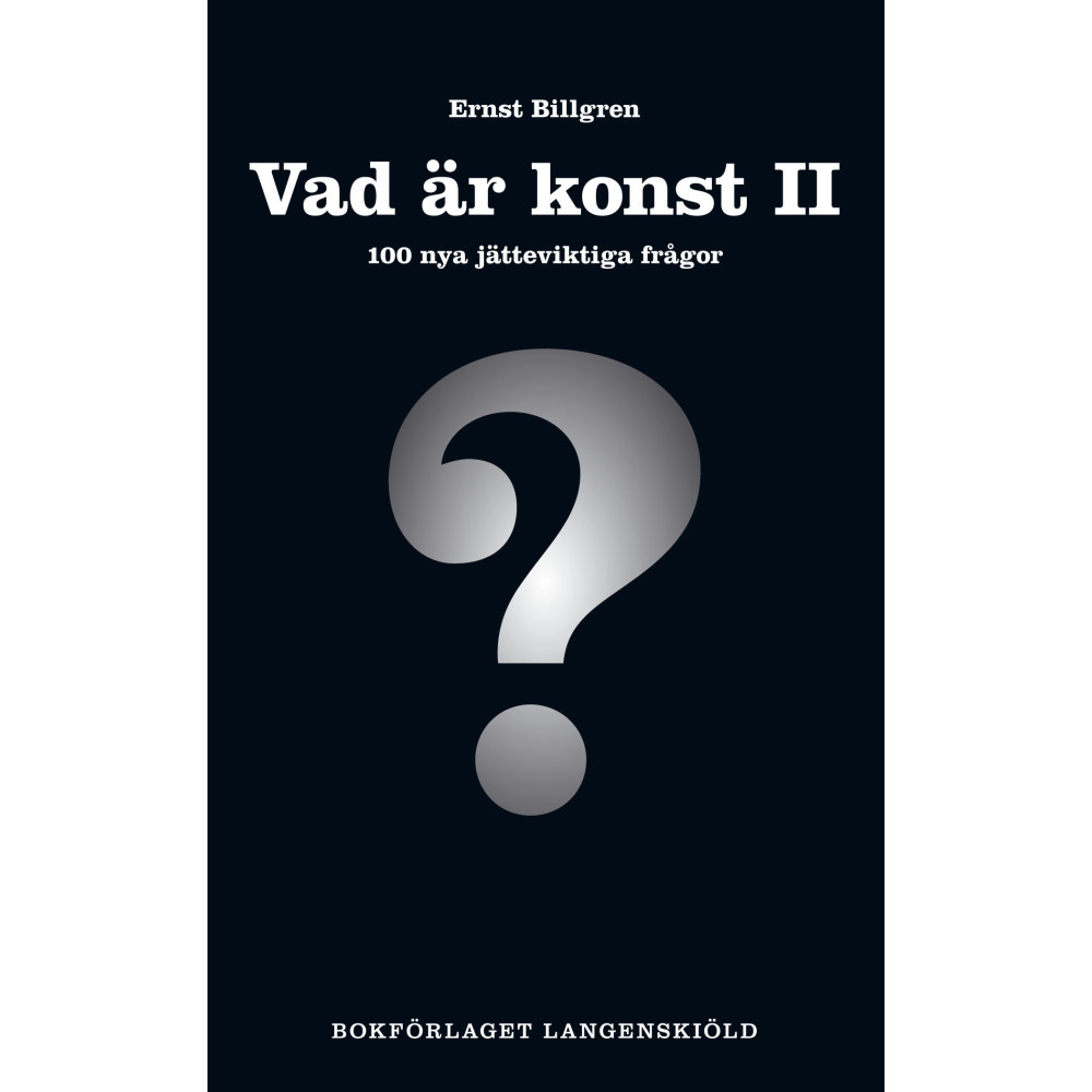Produktbild för Vad är konst. 2, 100 nya jätteviktiga frågor (pocket)