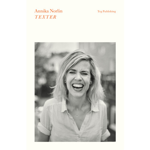 Annika Norlin Texter (häftad)