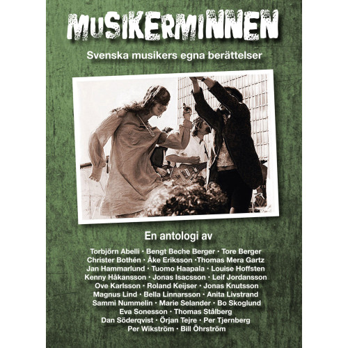 Eldscript Förlag Musikerminnen : svenska musikers egna berättelser (bok, kartonnage)