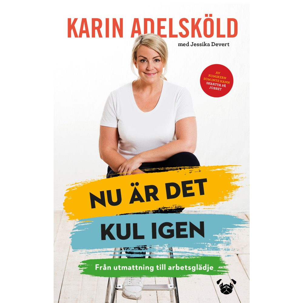 Produktbild för Nu är det kul igen : från utmattning till arbetsglädje (inbunden)