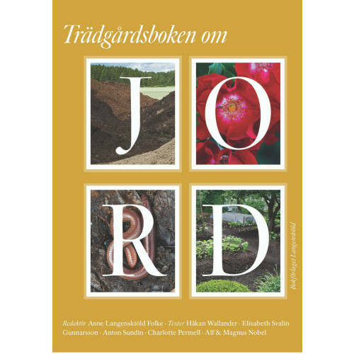 Håkan Wallander Trädgårdsboken om jord (bok, klotband)