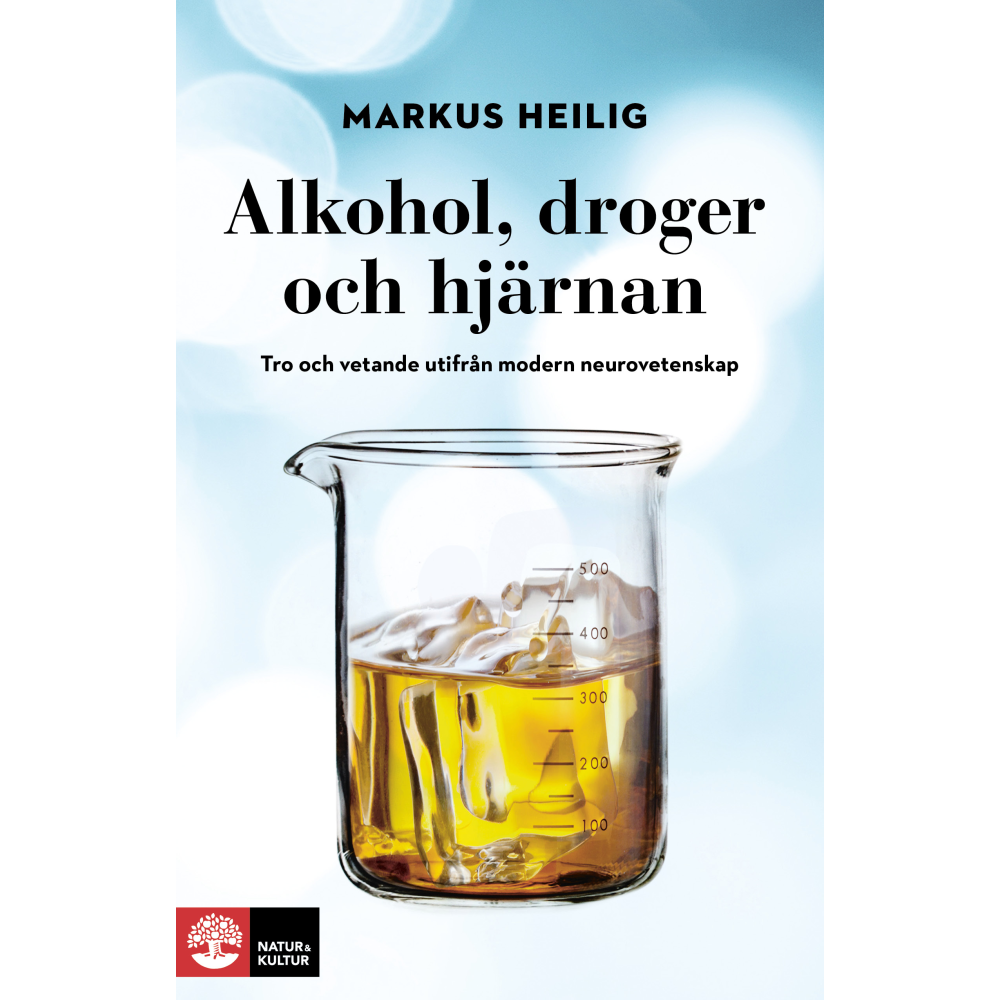 Produktbild för Alkohol, droger och hjärnan : tro och vetande utifrån modern neurovetenskap (inbunden)