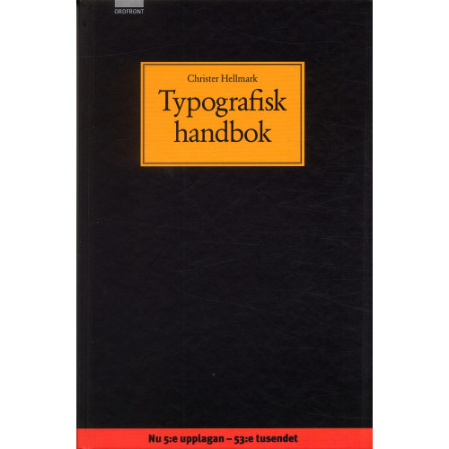 Christer Hellmark Typografisk handbok (inbunden)