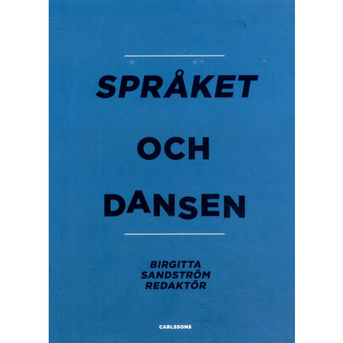 Carlsson Språket och dansen (bok, danskt band)