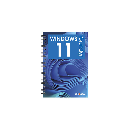 Eva Ansell Windows 11 Grunder (bok, spiral)