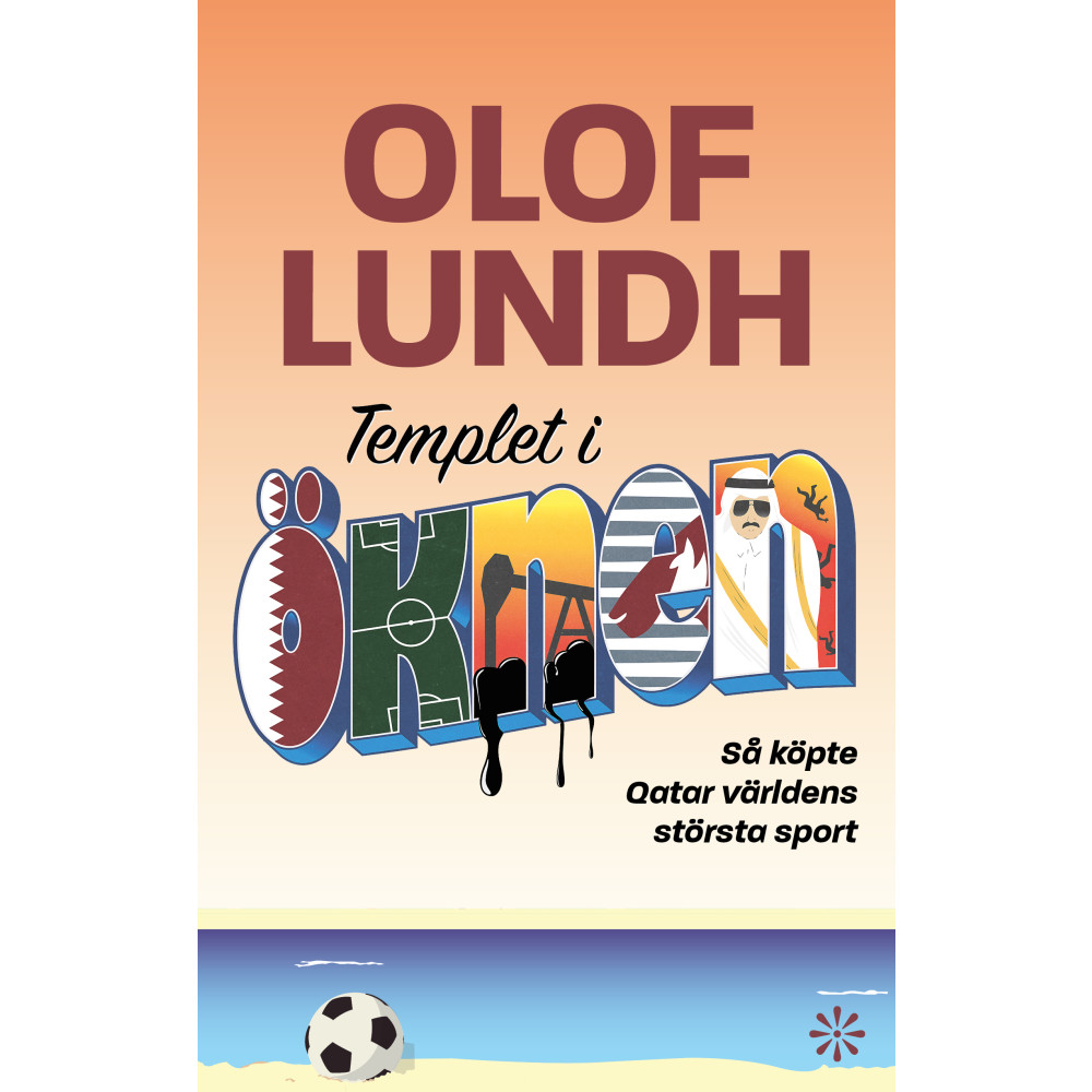 Produktbild för Templet i öknen : så köpte Qatar världens största sport (pocket)