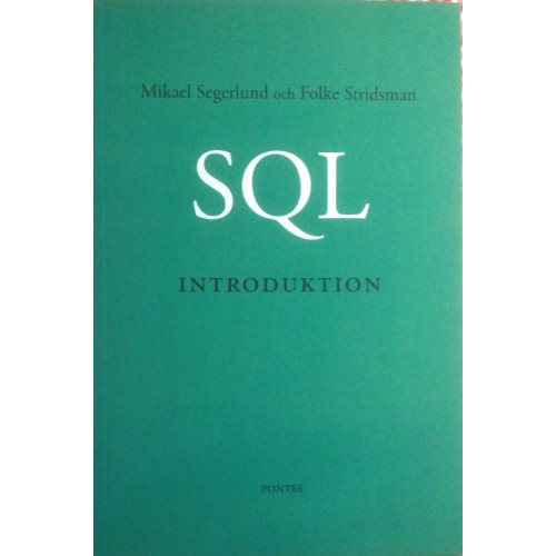 Mikael Segerlund SQL-introduktion (häftad)