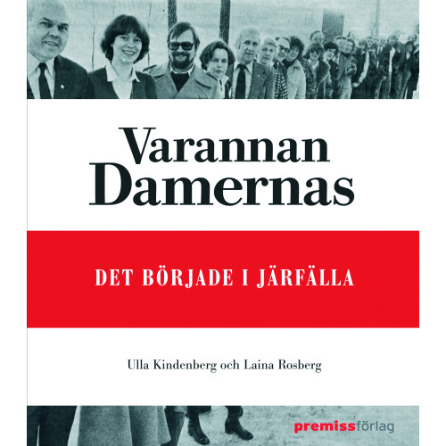 Ulla Kindenberg Varannan damernas (inbunden)