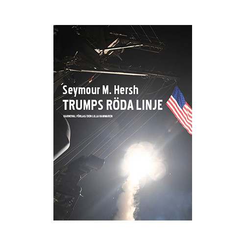 Seymour M. Hersh Trumps röda linje (häftad)