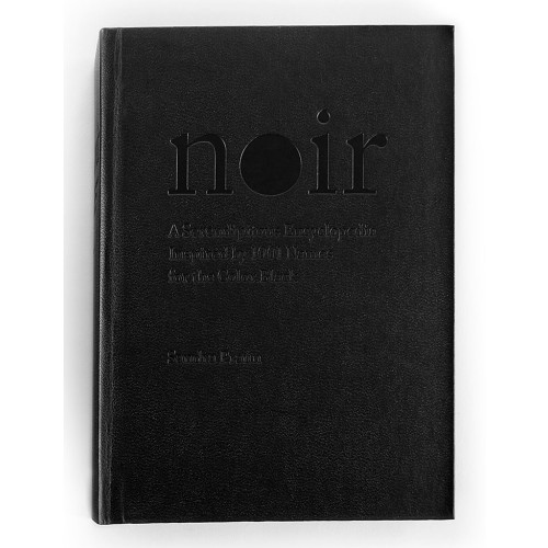 Sandra Praun Noir : a serendipitous encyclopedia inspired by 1001 names for the color black (inbunden, eng)