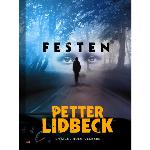 Petter Lidbeck Festen (inbunden)