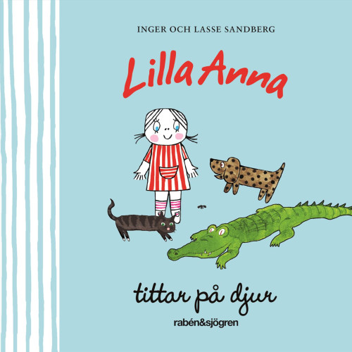 Inger Sandberg Lilla Anna tittar på djur (bok, board book)