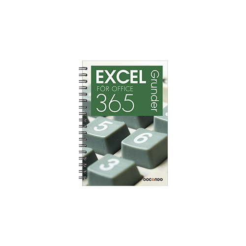 Eva Ansell Excel för Office 365 Grunder (bok, spiral)