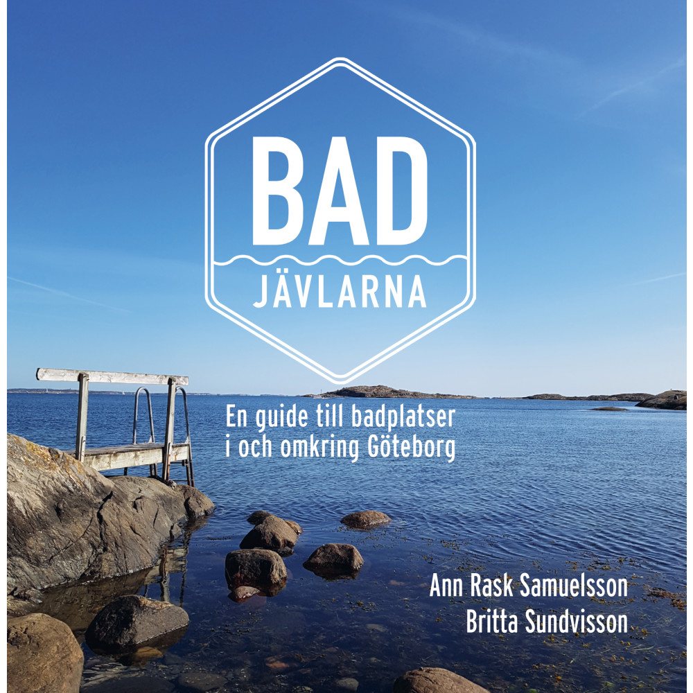 Produktbild för Badjävlarna : en guide till badplatser i och omkring Göteborg (häftad)