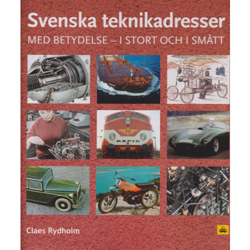 Claes Rydholm Svenska teknikadresser : med betydelse i stort och smått (bok, kartonnage)