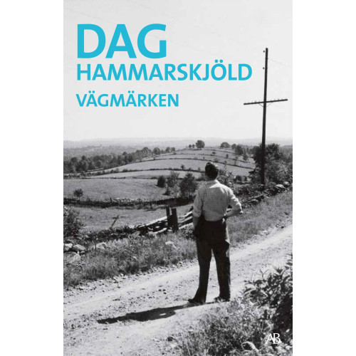 Dag Hammarskjöld Vägmärken (bok, storpocket)