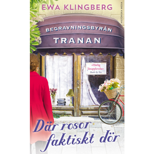 Ewa Klingberg Där rosor faktiskt dör (pocket)