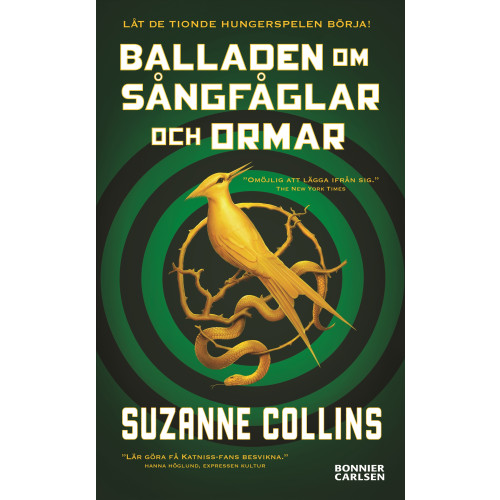 Suzanne Collins Balladen om sångfåglar och ormar (pocket)
