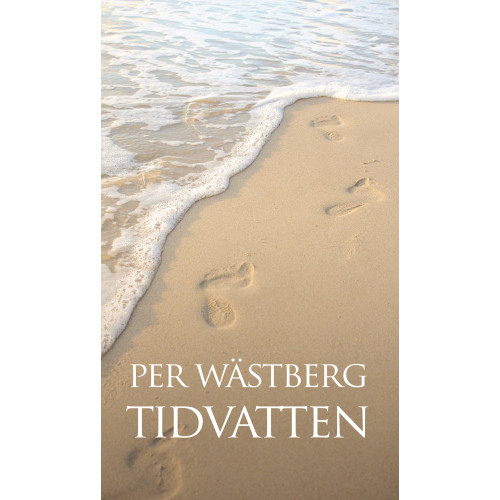 Per Wästberg Tidvatten (inbunden)