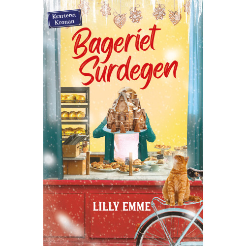 Lilly Emme Bageriet Surdegen (inbunden)