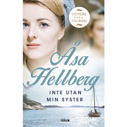 Åsa Hellberg Inte utan min syster (inbunden)