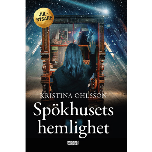 Kristina Ohlsson Spökhusets hemlighet (bok, kartonnage)