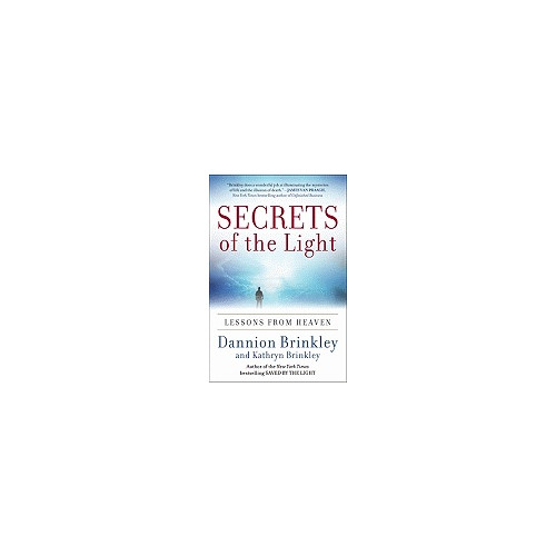 Dannion Brinkley Secrets of the Light (häftad, eng)