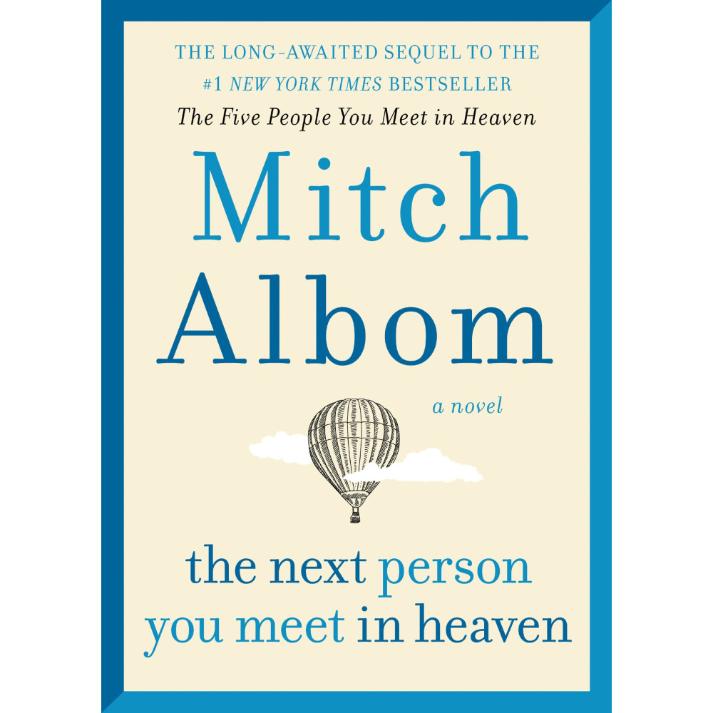 Produktbild för The Next Person You Meet in Heaven: The Sequel to The Five People You Meet in Heaven (inbunden, eng)