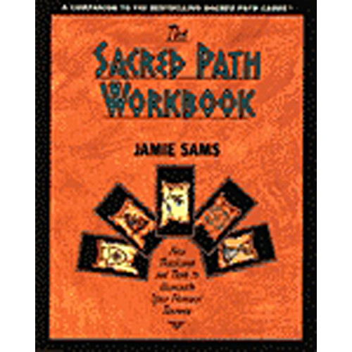 Jamie Sams Sacred Path Workbook : New Teachings & Tools To Illuminate Y (häftad, eng)