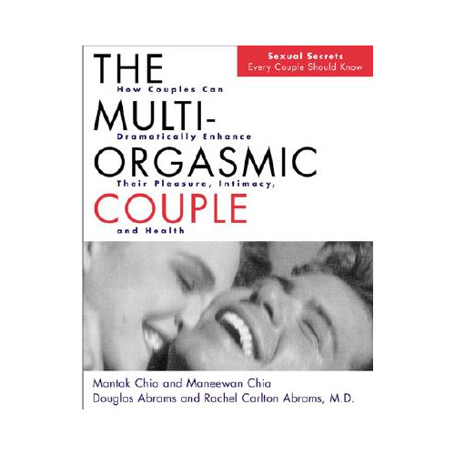 Mantak Chia Multi-Orgasmic Couple, The (häftad, eng)