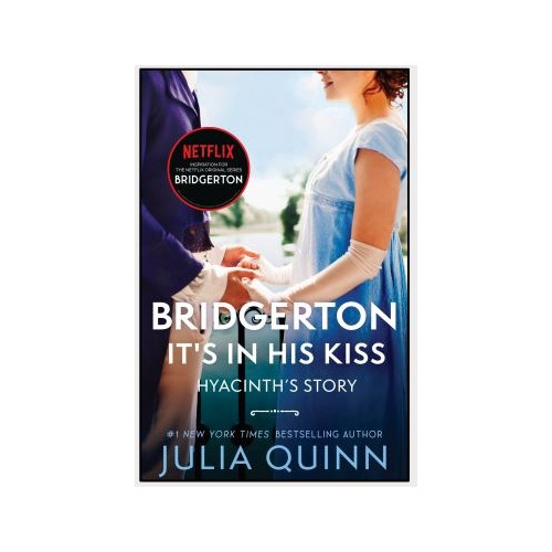 Julia Quinn Bridgerton It's in his Kiss [TV Tie-in] (pocket, eng)