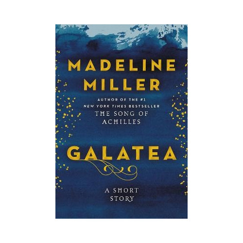 Madeline Miller Galatea (inbunden, eng)